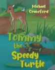 Tommy the Speedy Turtle - Book