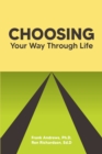 Choosing Your Way Through Life - eBook