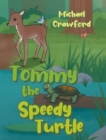 Tommy the Speedy Turtle - Book