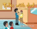 Talks with Dad : From Bully to Hero - eBook