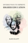 Diverse Ways to Improve Higher Education - Book