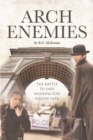ARCH Enemies : The Battle to Save Washington Square Park - eBook