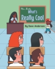What's Really Cool - eBook