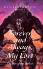 Forever and Always, My Love : The Den of the Wolves - Book