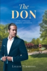 The Don : A Story of Discovery, Deception, and Defiance - eBook