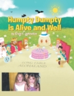 Humpty Dumpty is Alive and Well - eBook