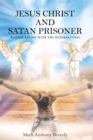 Jesus Christ and Satan Prisoner : Bigfish - eBook