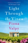Light Through the Vines - Book