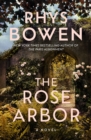 The Rose Arbor : A Novel - Book
