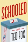 Schooled : A Novel - Book