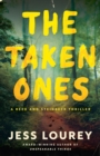The Taken Ones : A Novel - Book