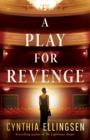 A Play for Revenge - Book