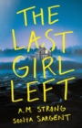 The Last Girl Left - Book