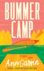 Bummer Camp : A Novel - Book