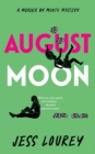August Moon - Book