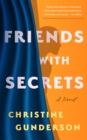 Friends With Secrets : A Novel - Book