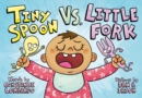 Tiny Spoon vs. Little Fork - Book
