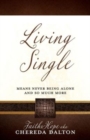 Living Single : Means never being Alone and so much more - Book
