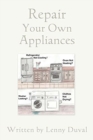 Repair Your Own Appliances - Book