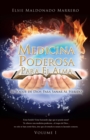 Medicina Poderosa Para El Alma : El Toque de Dios Para Sanar Al Herido - Book