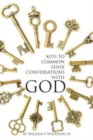Keys to Common Sense Conversations with God - Book