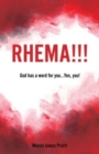 Rhema!!! : God has a word for you... Yes, you! - Book