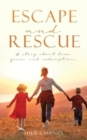 Escape and Rescue - Book