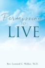 Permission to Live - Book