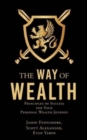 The Way of Wealth : Principles of Success for Your Personal Wealth Journey - Book