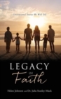 Legacy of Faith : Generational Stories We Will Tell - Book