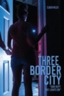 Three Border City : "God Kept The Lights On" - Book
