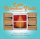 Little Window Visits : on Lindenpopper Lane - Book