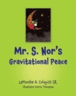 Mr. S. Nor's Gravitational Peace - Book