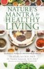 Nature's Mantra for Healthy Living : Ayurvedic Pearls for Managing Diabetes - Book