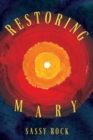 Restoring Mary - Book