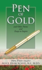 Pen of Gold : and Other Poems and Essays to Inspire - Book