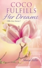 Coco Fulfills Her Dreams - Book
