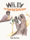 Wiley the Three-Toed Sloths Quest - Book