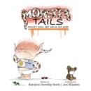 Monster Tails : Harvey Will Not Wear His Mask - Book