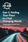 MY JOB Gen Z : Finding Your Place in a Fast Changing World - Book