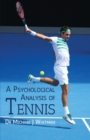 A Psychological Analysis of Tennis - Book