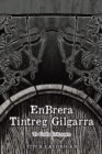 EnBrera Tintreg Gilgarra : To Gods Unknown - Book