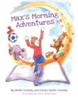 Max's Morning Adventures - Book