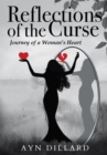 Reflections of the Curse : Journey of a Woman's Heart - Book