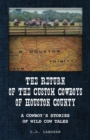 The Return of the Custom Cowboys of Houston County - Book