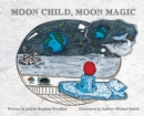 Moon Child, Moon Magic - Book