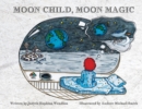Moon Child, Moon Magic - Book
