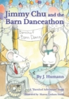 Jimmy Chu and the Barn Danceathon - Book