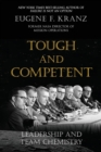 Tough and Competent : Leadership and Team Chemistry - Book