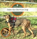 Jake the Service Dog : Day In, Day Out - Book